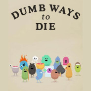 Dumb Ways To Die